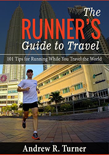 the runner's guide to travel by Andrew Turner